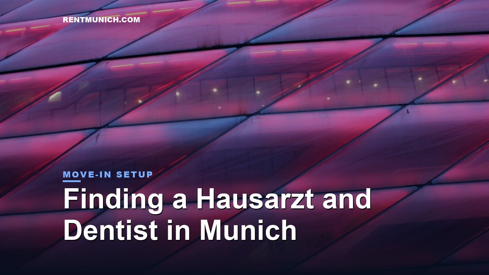 Finding a Hausarzt and Dentist in Munich