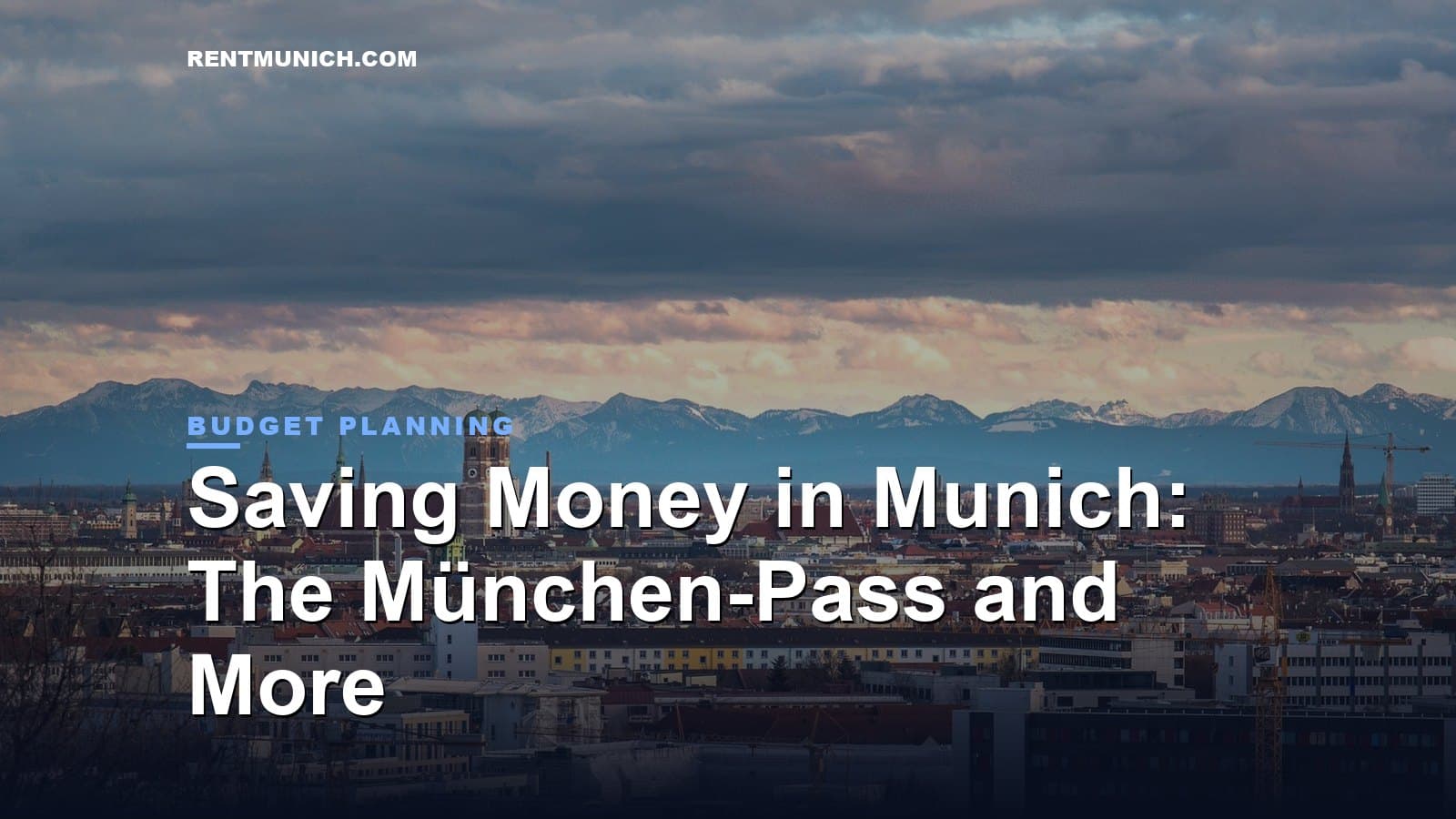 Saving Money in Munich: The München-Pass and More